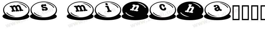 MS Mincha字体转换